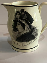 Load image into Gallery viewer, Staffordshire Creamware Liverpool Pitcher Queen Caroline British Royalty 1800’s