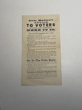 Load image into Gallery viewer, 1878 Broadside General Butlers Advice To Voters  Globe Supplement Polls Early
