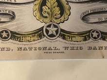 Load image into Gallery viewer, Original Currier and Ives Print Grand, National, Whig Banner Zachary Taylor Millard Fillmore
