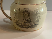 Load image into Gallery viewer, Staffordshire War of 1812 Pitcher Decatur and Brown Odd Form Ca. 1815
