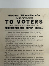 Load image into Gallery viewer, 1878 Broadside General Butlers Advice To Voters  Globe Supplement Polls Early
