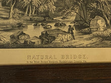Load image into Gallery viewer, Original Currier &amp; Ives Print Natural Bridge - In the Blue Ridge Region RockBridge County Va.
