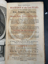 Load image into Gallery viewer, The General History of The Late War - 1763 By John Entick Book 5 Volume Set Sign
