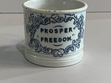 Load image into Gallery viewer, Staffordshire Pearlware Childs Mug “Prosper Freedom” Eagles
